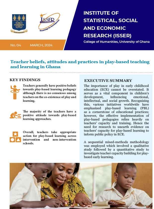 Teacher beliefs, attitudes and practices in play-based teaching and learning in Ghana